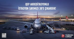 THY KARGO QEP AKREDİTASYONUNU GENİŞLETİYOR
