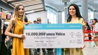 İSTANBUL HAVALİMANI ”10 MİLYON” DEDİ
