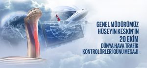 HAVA TRAFİKÇİLER GÜNÜ KUTLANIYOR