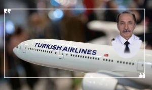 THY’NİN BİR PİLOTU DAHA KORONAVİRÜSE YENİLDİ