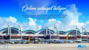 SABİHA GÖKÇEN’DE ÖZLEM 4 HAZİRAN’DA BİTİYOR