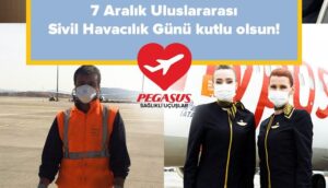 PEGASUS’TAN SİVİL HAVACILIK GÜNÜ MESAJI